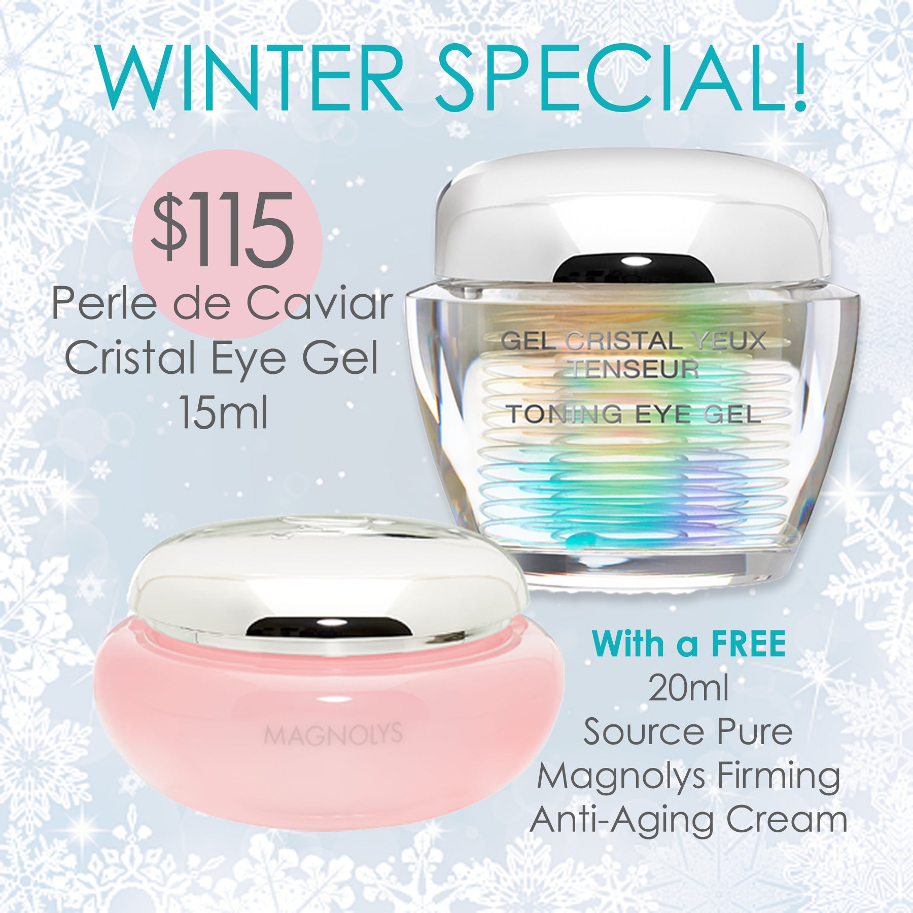 Winter Special Offer with Perle de Caviar Cristal Eye Gel purchase